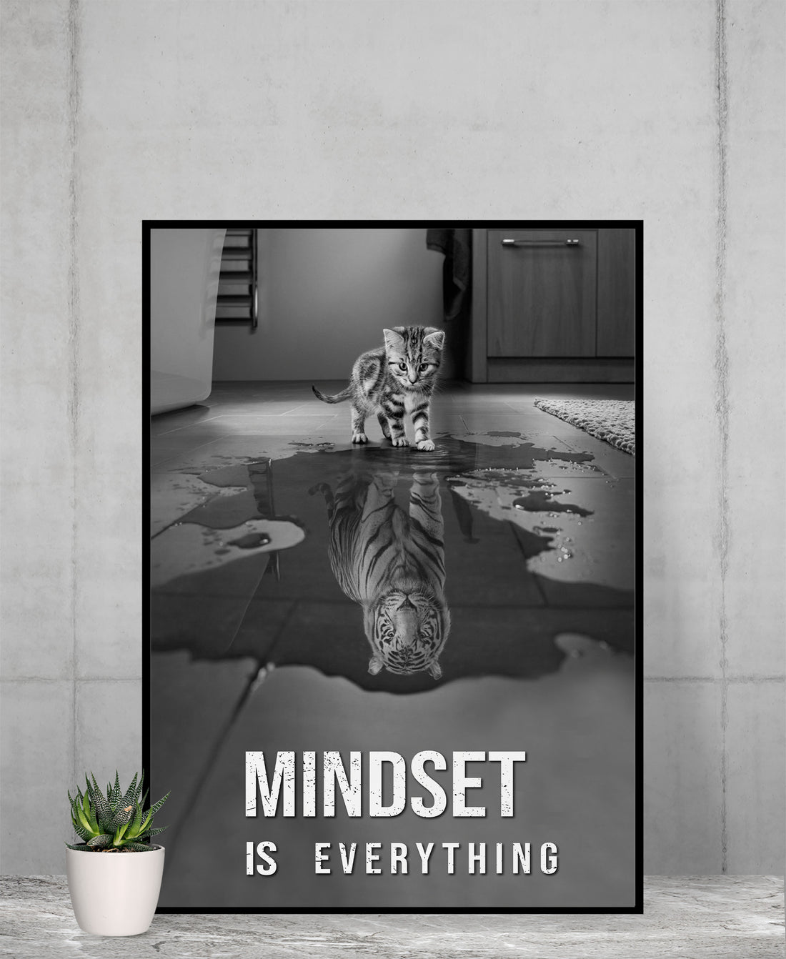 Poster Art, Mindset Is Everything Poster, Motivation Quotes, Inspirational Quotes, Cat Gifts, Tiger Print, Tiger Art, Living Room Decorations