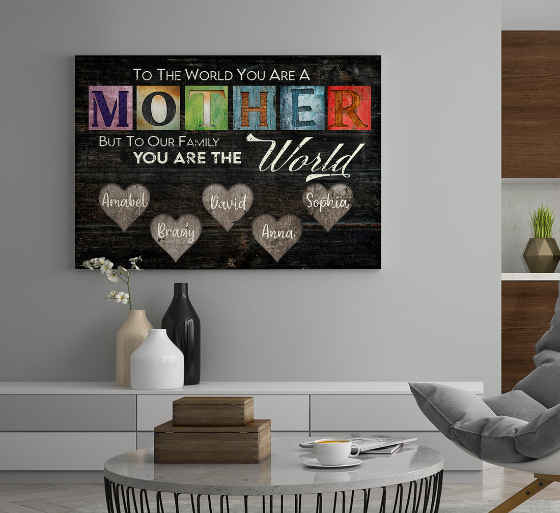 Sign Customized, To The World You Are A Mother Poster, Gifts For Mom, Mother's Day Gifts, Gifts For Women, Gifts From Son, Christmas Gifts